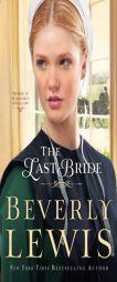 The Last Bride by Beverly Lewis Paperback Book