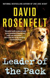 Leader of the Pack (An Andy Carpenter Novel) by David Rosenfelt Paperback Book
