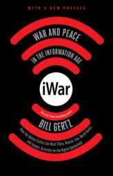 Iwar: War and Peace in the Information Age by Bill Gertz Paperback Book