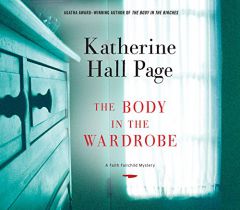 The Body in the Wardrobe: A Faith Fairchild Mystery (Fatih Fairchild) by Katherine Hall Page Paperback Book