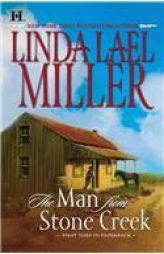 The Man From Stone Creek by Linda Lael Miller Paperback Book