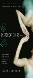 Oystercatchers by Susan Fletcher Paperback Book