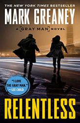 Relentless (Gray Man) by Mark Greaney Paperback Book