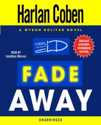 Fade Away (Myron Bolitar Mysteries) by Harlan Coben Paperback Book