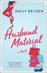 Husband Material by Emily Belden Paperback Book