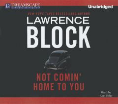Not Comin' Home to You by Lawrence Block Paperback Book