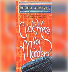 Click Here for Murder (Turing Hopper Series) by Donna Andrews Paperback Book