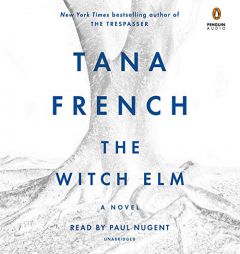 The Witch Elm: A Novel by Tana French Paperback Book