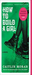 How to Build a Girl by Caitlin Moran Paperback Book