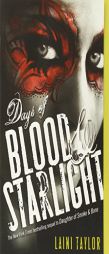 Days of Blood & Starlight (Daughter of Smoke and Bone) by Laini Taylor Paperback Book