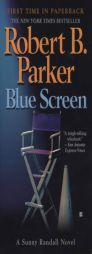 Blue Screen (Sunny Randall) by Robert B. Parker Paperback Book