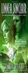 Finders Keepers by Linnea Sinclair Paperback Book