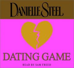 Dating Game by Danielle Steel Paperback Book