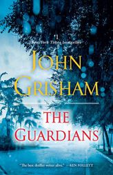 The Guardians by John Grisham Paperback Book
