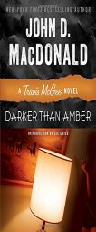 Darker Than Amber: A Travis McGee Novel by John D. MacDonald Paperback Book