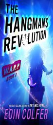 WARP Book 2 The Hangman's Revolution by Eoin Colfer Paperback Book
