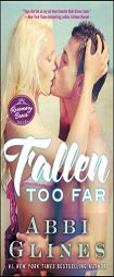 Fallen Too Far by Abbi Glines Paperback Book