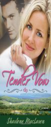 Tender Vow by Sharlene MacLaren Paperback Book