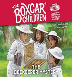 The Beekeeper Mystery (Volume 159) (The Boxcar Children Mysteries) by Gertrude Chandler Warner Paperback Book
