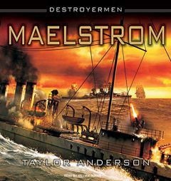 Destroyermen: Maelstrom (The Destroyermen Series) by Taylor Anderson Paperback Book