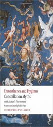 Constellation Myths: With Aratus's Phaenomena by Eratosthenes Paperback Book