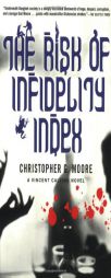 The Risk of Infidelity Index: A Vincent Calvino Novel by Christopher G. Moore Paperback Book