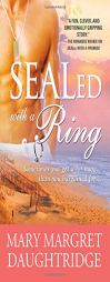 SEALed with a Ring by Mary Daughtridge Paperback Book