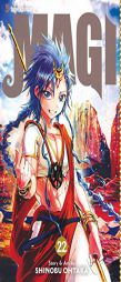 Magi, Vol. 22: The Labyrinth of Magic by Shinobu Ohtaka Paperback Book