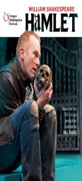 Hamlet (Oregon Shakespeare Festival Audio Dramatization) by William Shakespeare Paperback Book