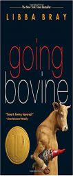 Going Bovine by Libba Bray Paperback Book