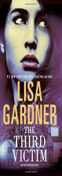 The Third Victim: An FBI Profiler Novel by Lisa Gardner Paperback Book