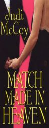 Match Made In Heaven by Judi McCoy Paperback Book