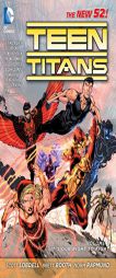 Teen Titans Vol. 1: It's Our Right to Fight (The New 52) (Teen Titans (Dc Comics) (Graphic Novels)) by Scott Lobdell Paperback Book