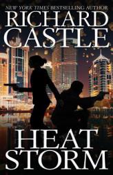 Heat Storm (Nikki Heat) by Richard Castle Paperback Book