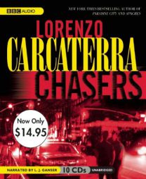 Chasers: Unabridged Value-Priced Edition by Lorenzo Carcaterra Paperback Book