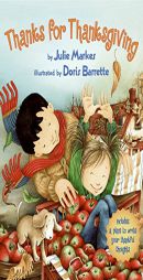 Thanks for Thanksgiving by Julie Markes Paperback Book