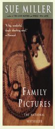 Family Pictures by Sue Miller Paperback Book