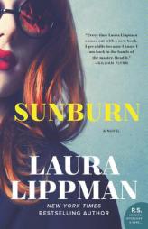 Sunburn: A Novel by Laura Lippman Paperback Book