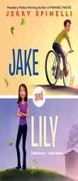 Jake and Lily by Jerry Spinelli Paperback Book