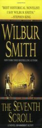 The Seventh Scroll by Wilbur Smith Paperback Book