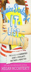 Jessica Darling's It List: The (Totally Not) Guaranteed Guide to Popularity, Prettiness & Perfection by Megan McCafferty Paperback Book