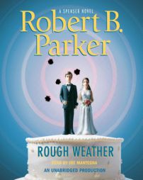 Rough Weather by Robert B. Parker Paperback Book