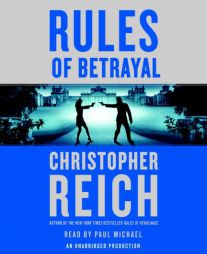 Rules of Betrayal by Christopher Reich Paperback Book