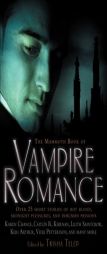 The Mammoth Book of Vampire Romance by Tricia Telep Paperback Book