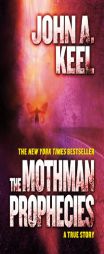 The Mothman Prophecies by John A. Keel Paperback Book