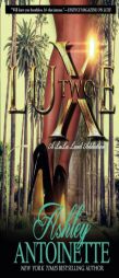Luxe 2: A Lala Land Addiction by Ashley Antoinette Paperback Book