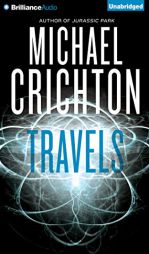 Travels by Michael Crichton Paperback Book