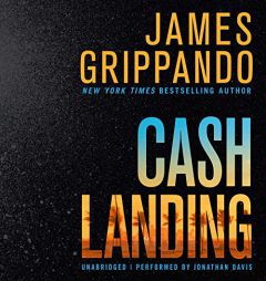 Cash Landing by James Grippando Paperback Book