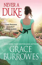 Never a Duke by Grace Burrowes Paperback Book