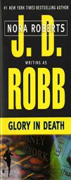Glory in Death (In Death #2) by J. D. Robb Paperback Book